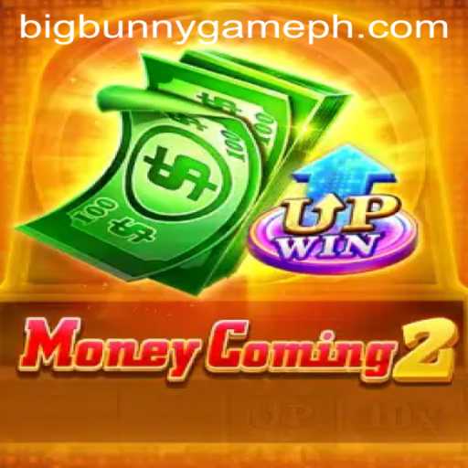 Exciting Adventures in MoneyComing2: The Big Bunny Game